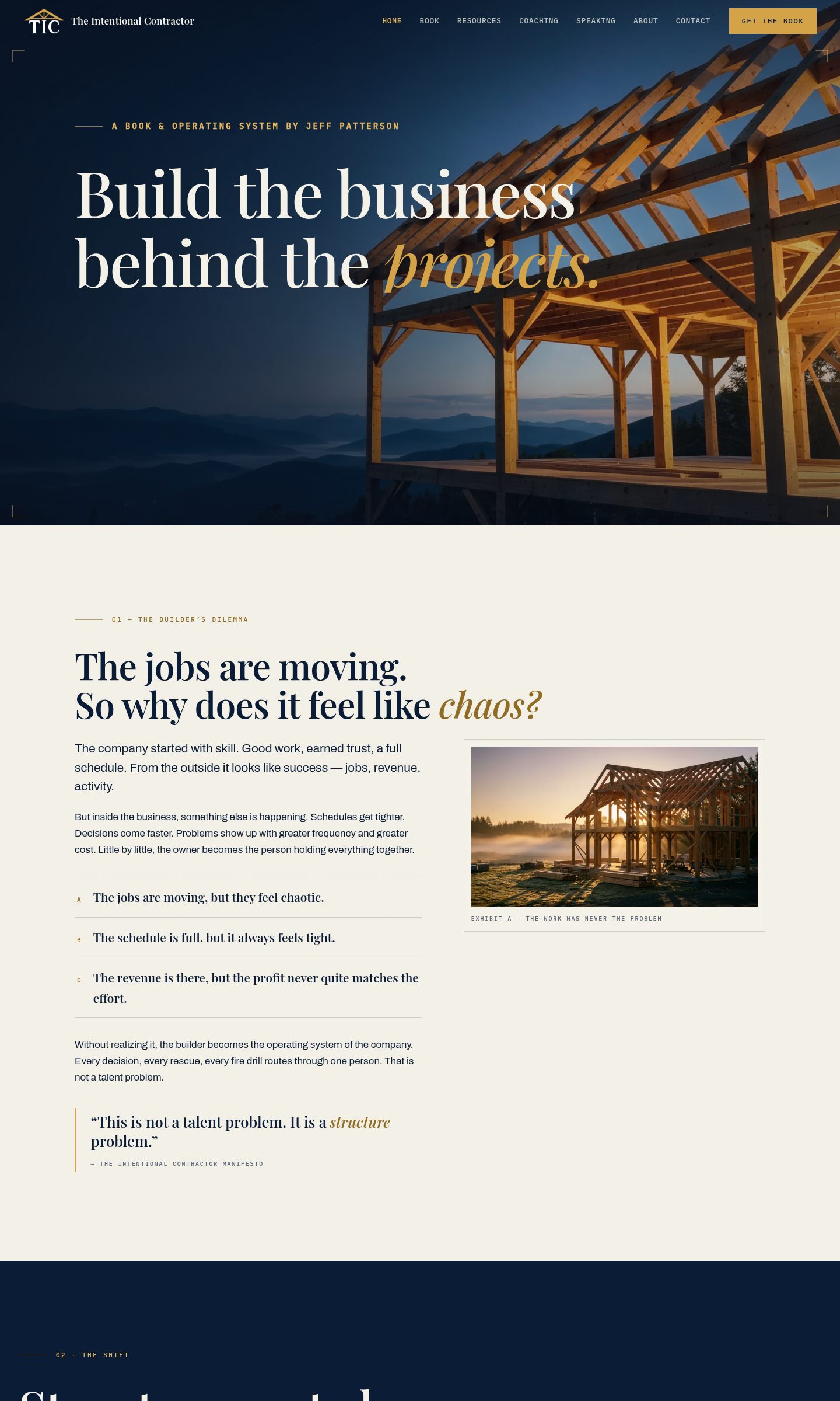 The Intentional Contractor homepage: a timber frame at first light beneath the site headline, with the book and coaching offers below